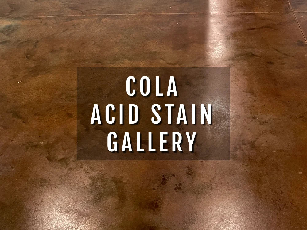 EverStain™ Cola Acid Stain Gallery