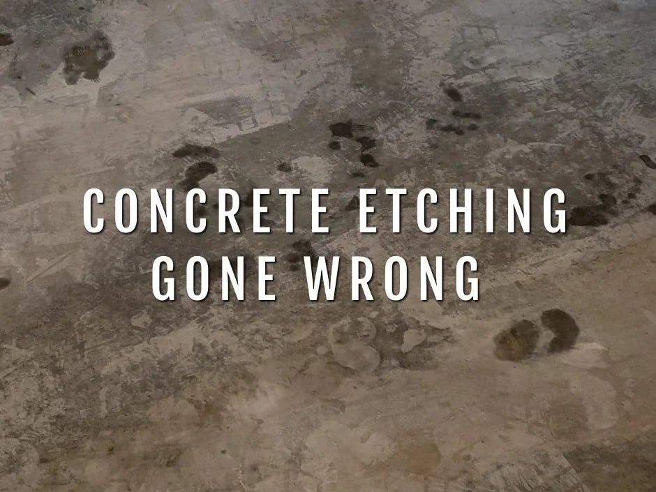 Concrete Etching Gone Wrong (and How to Fix It)