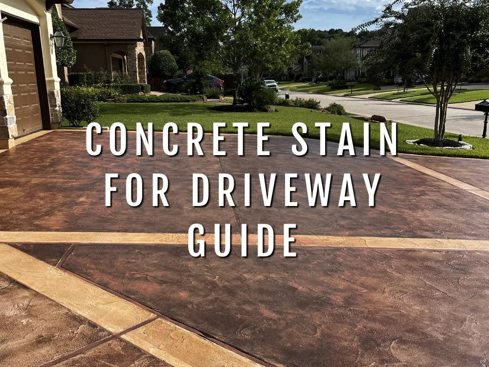 Concrete Stain for Driveway Guide