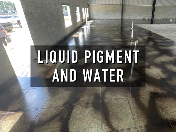 Liquid Pigment and Water title card over a polished commercial concrete floor