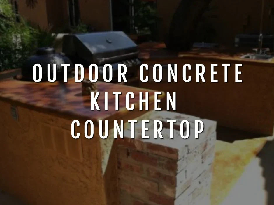 Outdoor Concrete Kitchen Countertop, Start to Finish