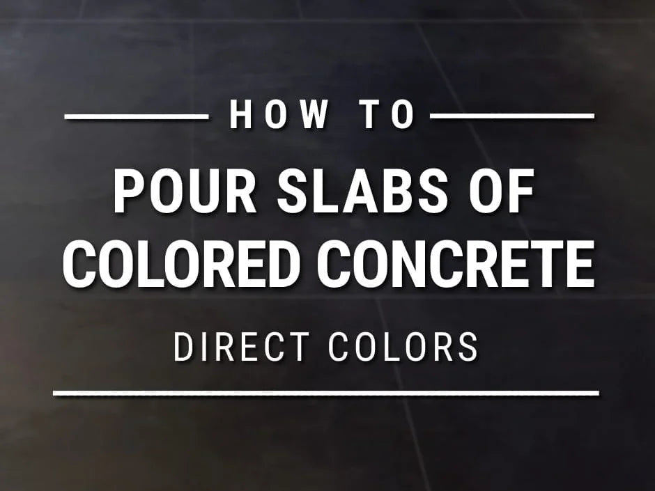 Add Pigment to Concrete Slabs
