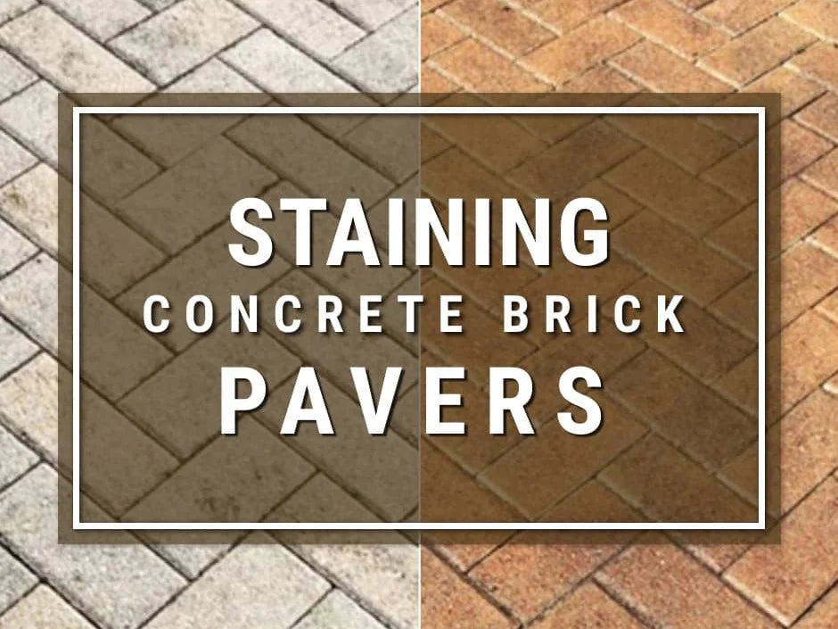 Staining Concrete Brick Pavers