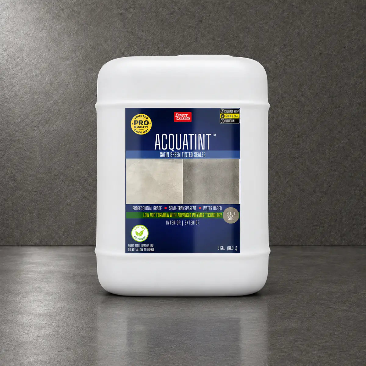 5 gallons of AcquaTint™ PRO Colored Sealer in 503 Black