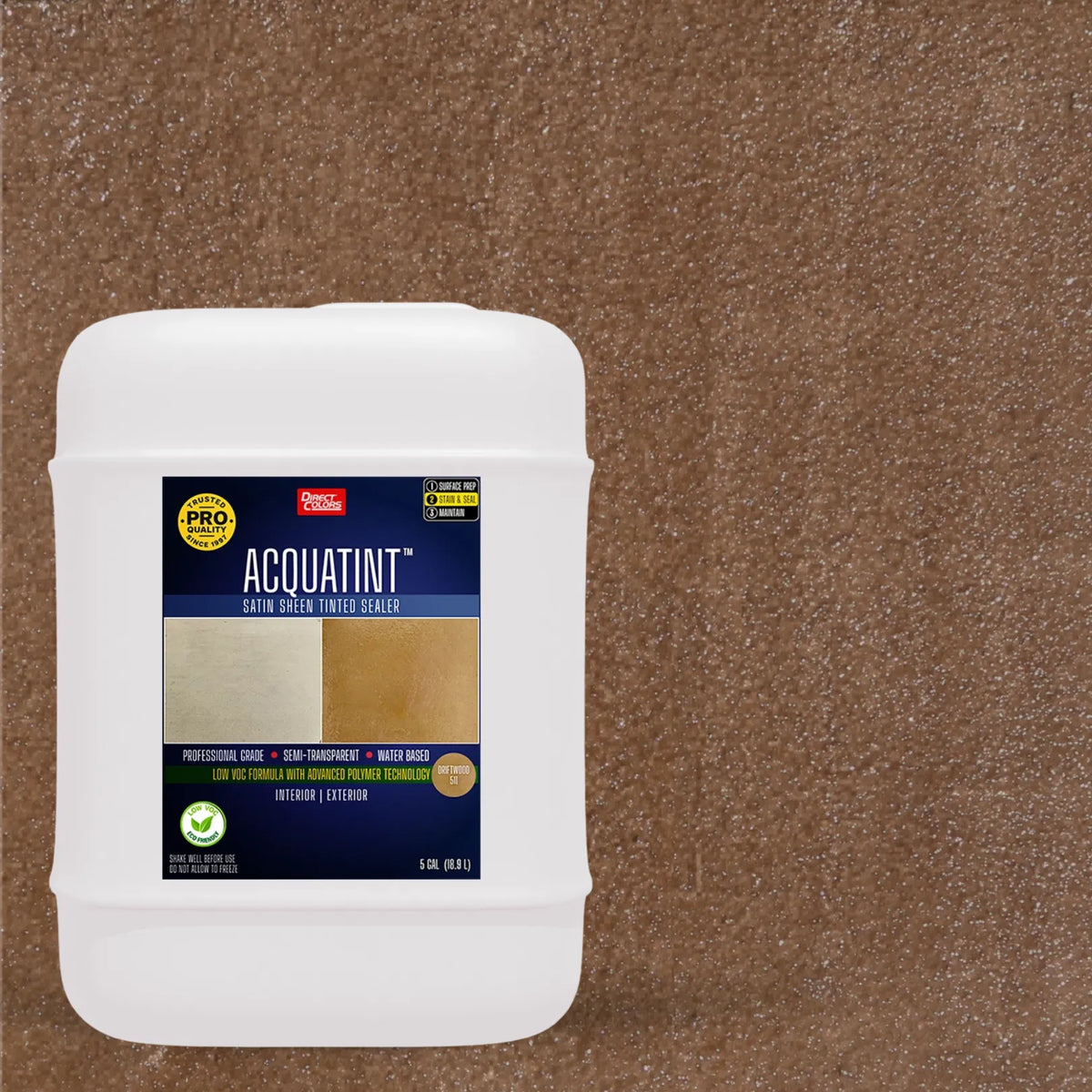 5 gallons of AcquaTint™ PRO Colored Sealer in 511 Driftwood