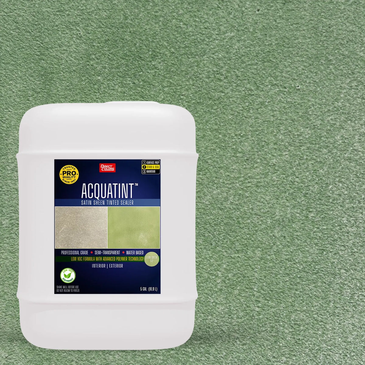 5 gallons of AcquaTint™ PRO Colored Sealer in 512 Fern Green