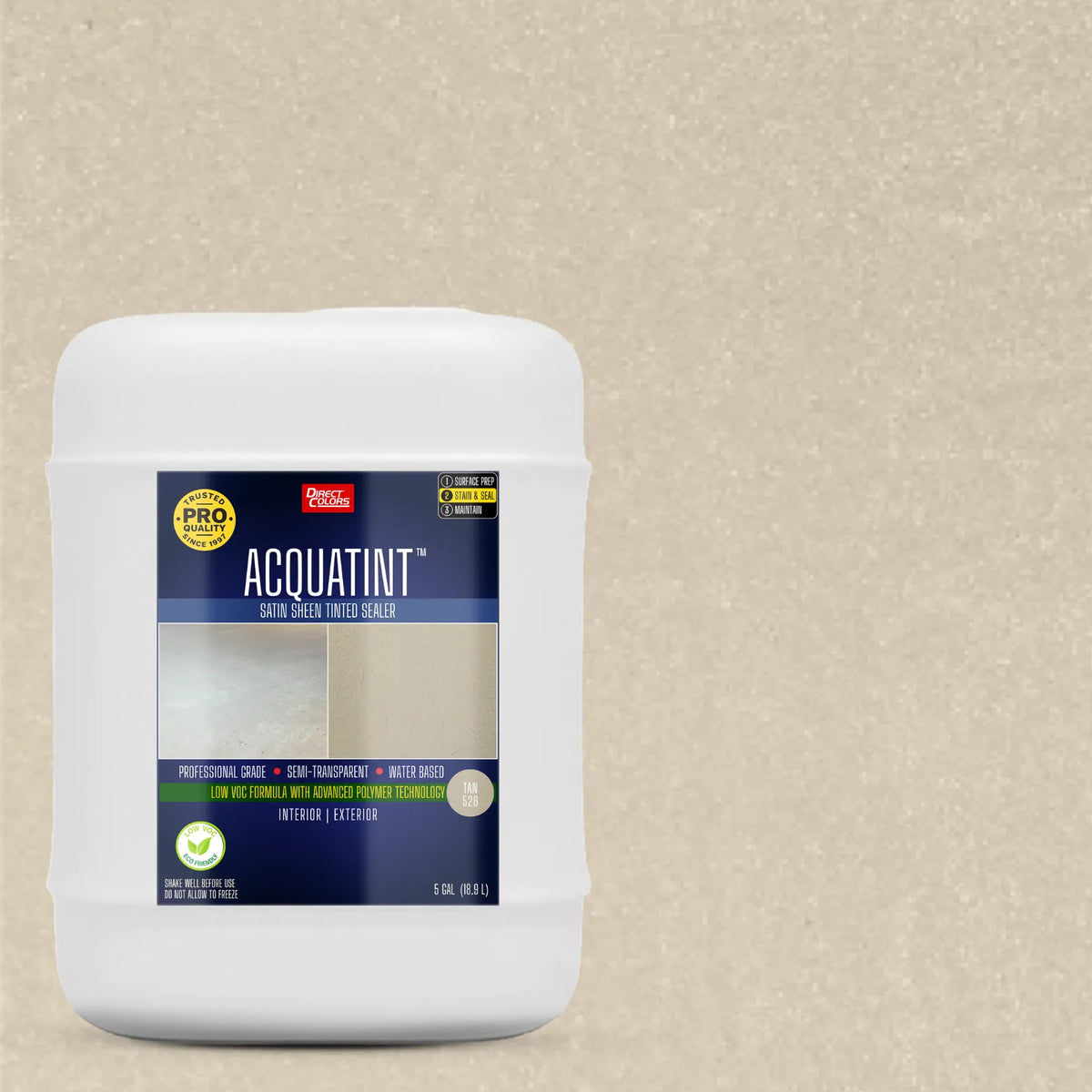 5 gallons of AcquaTint™ PRO Colored Sealer in 526 Tan