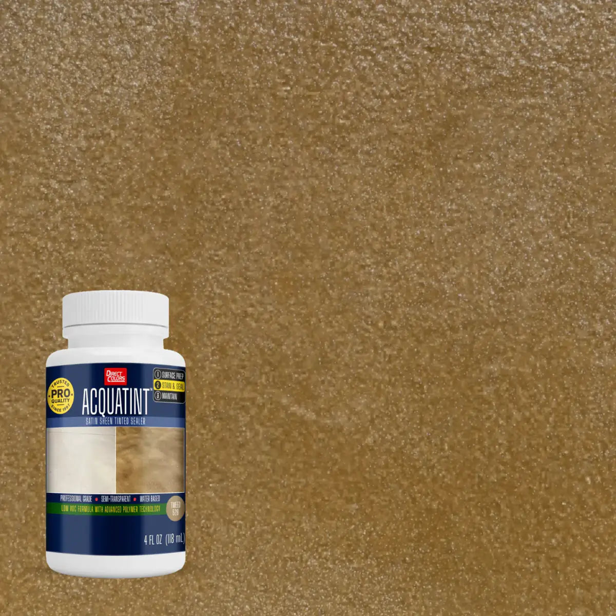 4 ounces of AcquaTint™ PRO Colored Sealer in 528 Tweed