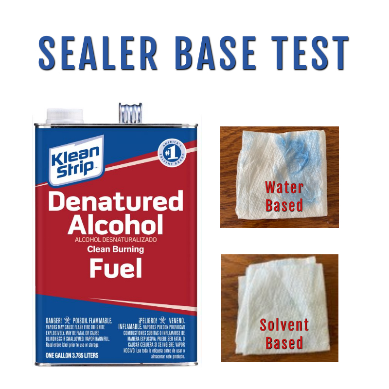 Test if Sealer is Water-Based or Solvent-Based with Denatured Alcohol