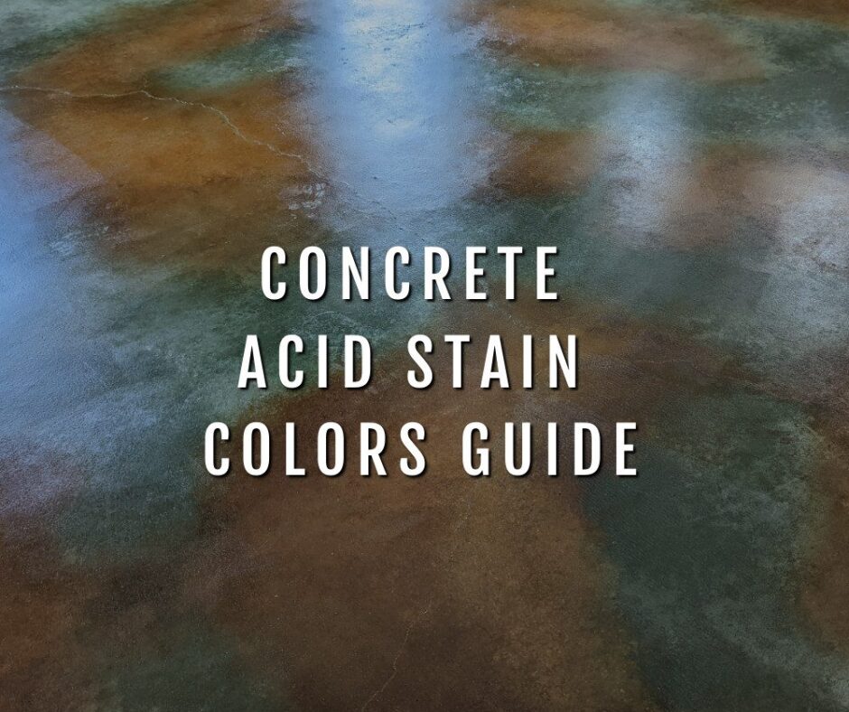 Concrete Acid Stain Colors Guide