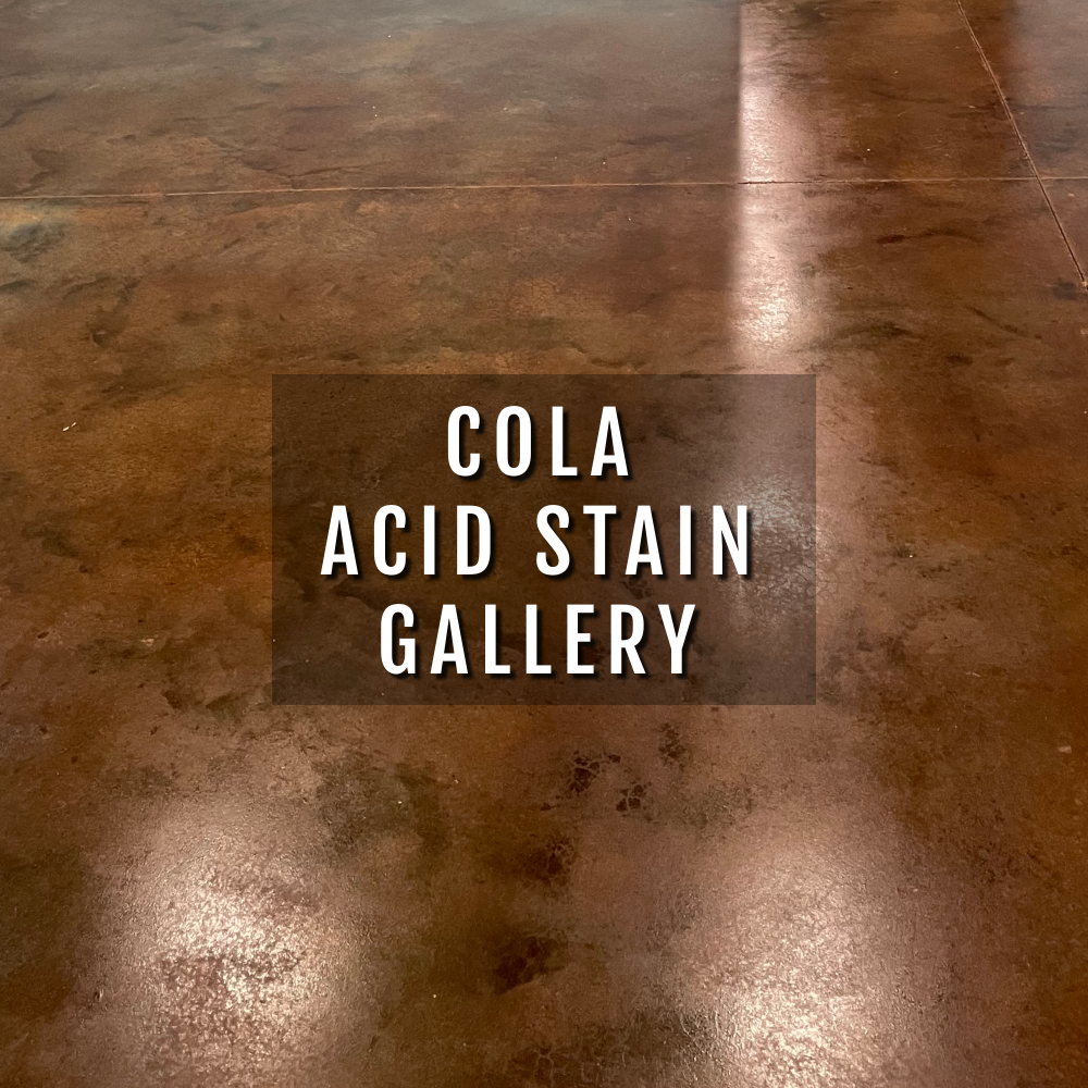 EverStain™ Cola Acid Stain Gallery